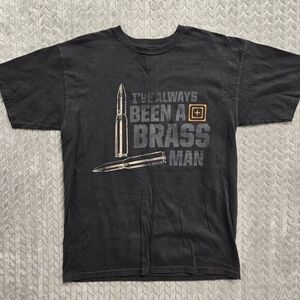 511 Tactical Mens Short Sleeve T Shirt I've Always Been A Brass Man Black Size M